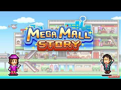Mega Mall Story