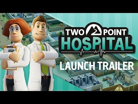 Two Point Hospital: เปิดตัวตัวอย่าง (ตัดต่อ 60 วินาทีเต็ม)
