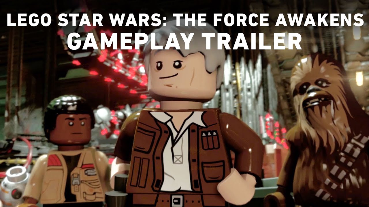 LEGO Star Wars: The Force Awakens Gameplay Trailer