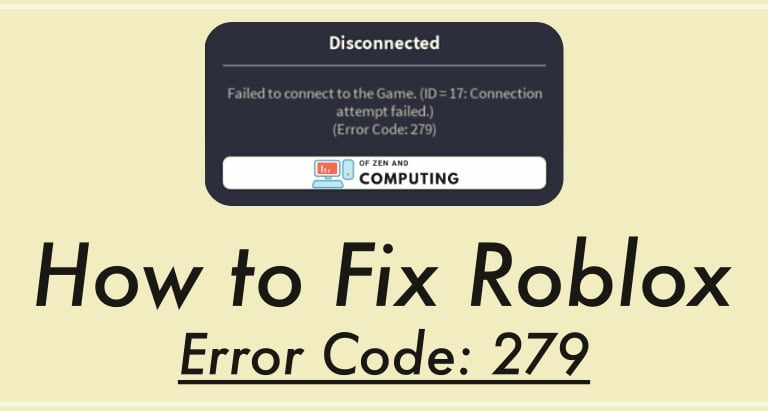 Roblox Error Code 279 100 Working Fix October 2020 - roblox error code 279 100 working roblox games not load Roblox Error Code 279 100 Working Fix October 2020 - roblox games not load