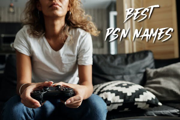 1200+ Cool PSN Names 2020 (Not Taken) 5 Good PSN names