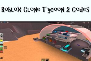 Roblox Clone Tycoon 2 Codes (2020)