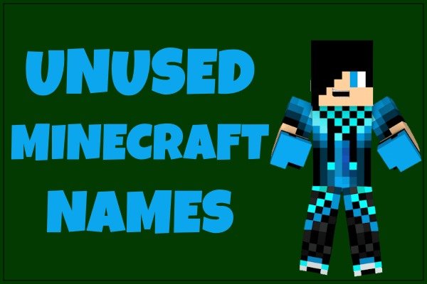 minecraft names 16 Unused Minecraft Names (Not Taken) Unique