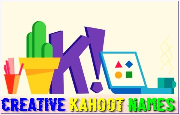 Creative Kahoot Names (2022)