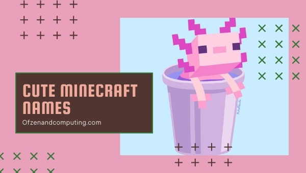 minecraft names 10 Cute Minecraft Names (2022)