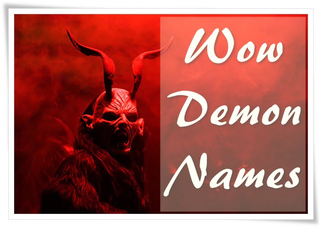 Wow Demon Names (2022)