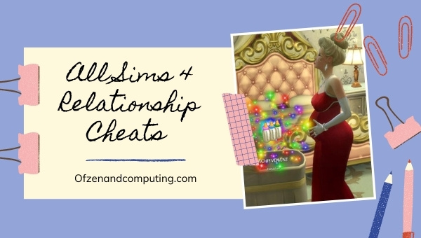 All The Sims 4 Relationship Cheats (2022)