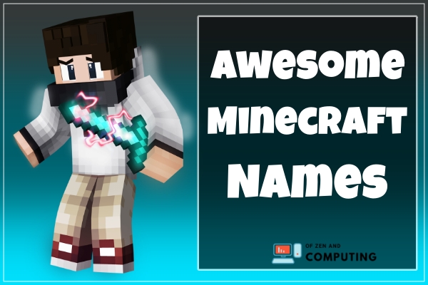 4100+ Cool Minecraft Names 2021 (Not Taken) 13 Awesome Minecraft Names