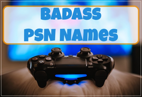 4 Letter Psn Names Not Taken 2021 2800+ Cool PSN Names 2021 (PS4) - Funny, Good, Badass, Clever