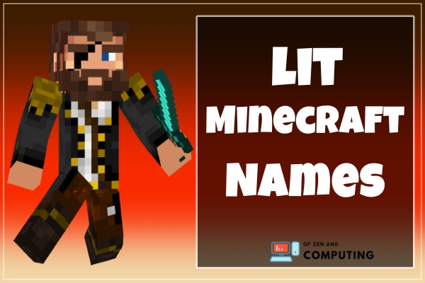 4100+ Cool Minecraft Names 2021 (Not Taken) 12 Lit Minecraft Names (2021)