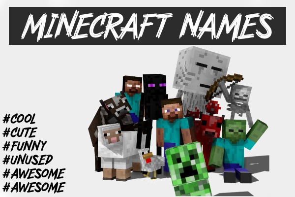 4200+ Cool Minecraft Names Ideas (2023) Good, Best, Funny 4200+ Cool Minecraft Names Ideas (2023) Good, Best, Funny