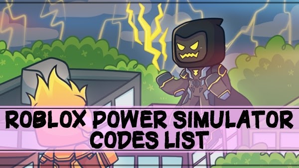 Roblox Power Simulator Codes List (2021)