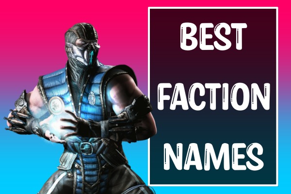 Best Faction Names (2022)