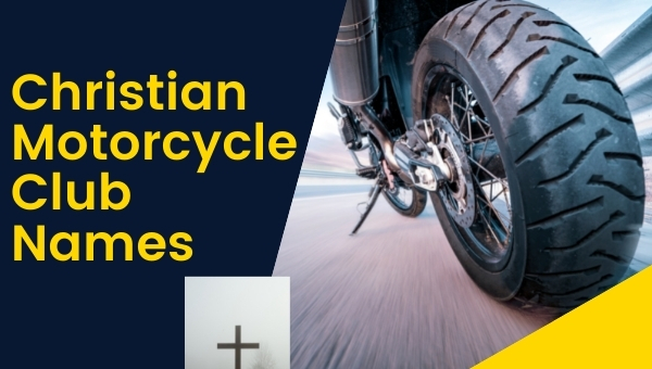 Christian Motorcycle Club Names Ideas (2025)