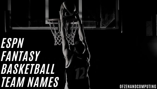 ESPN Fantasy Basketball Team Names (2025)