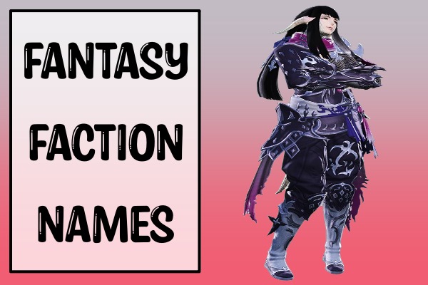 Fantasy Faction Names (2022)