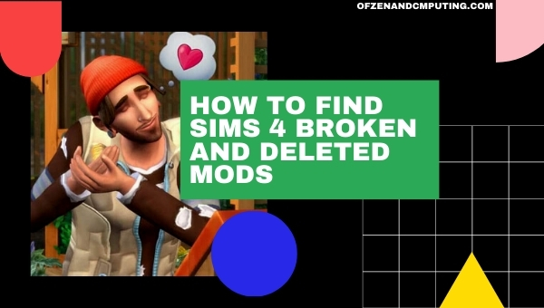 How to Find Sims 4 Broken Mods 2022 (Deleted)? 