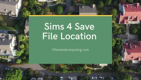 Sims 4 Save Files Location