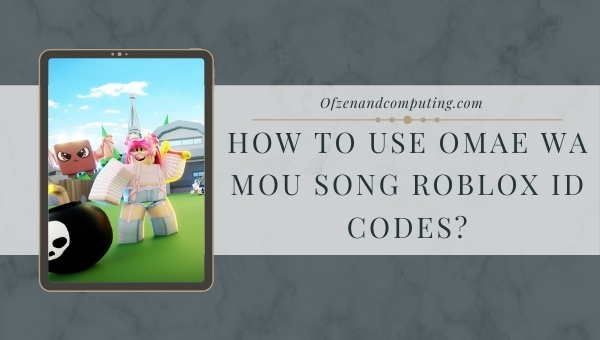 How to use Omae Wa Mou Song Roblox ID Codes?