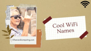 9300+ Funny WiFi Names (March 2023): Clever, Cool, Good