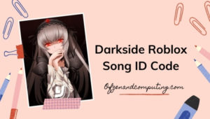 Darkside Roblox ID Code (2022): Song / Music ID Codes