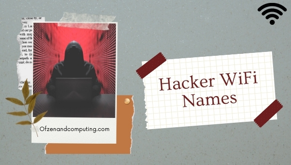 Hacker WiFi Names (2022)