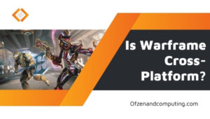 Is Warframe Cross-Platform in [cy]? [PC, PS4, Xbox One, PS5]