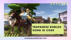 Trapanese Roblox ID Code ([cy]) Song / Music ID Codes