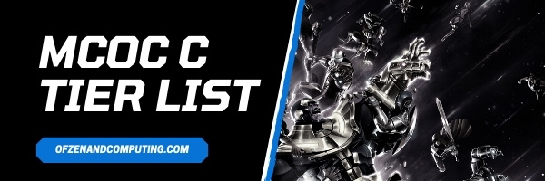 MCOC C Tier List (2022)