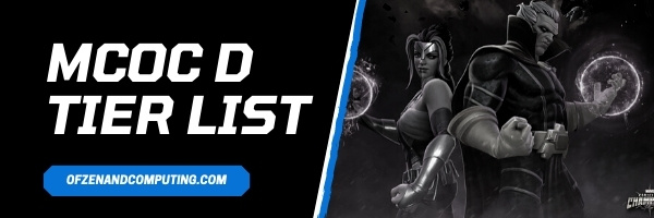 MCOC D Tier List (2022)