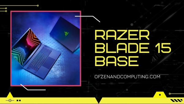 Razer Blade 15 Base Gaming Laptop 2021