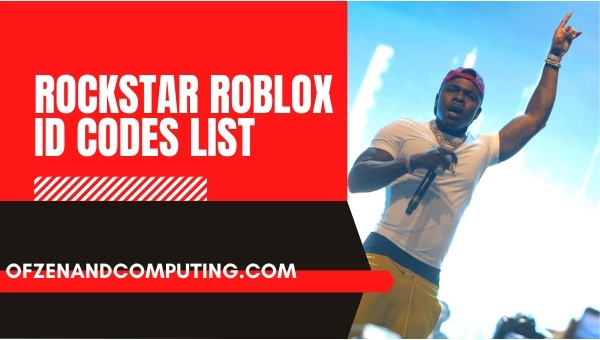 Rockstar Roblox ID Codes List (2022)