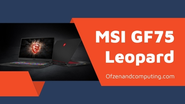 MSI GF75 Leopard Gaming Laptop