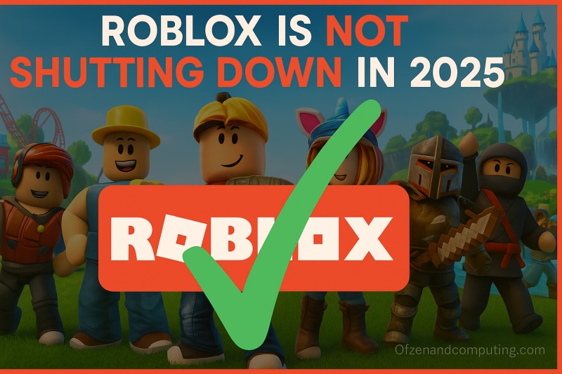 Is Roblox Shutting Down? [Fake News or Real?]