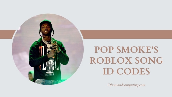 50+ Pop Smoke Roblox ID Codes (2022): All Songs / Music ID