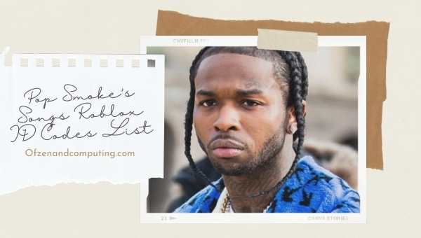 Pop Smoke Roblox ID Codes List (2022)