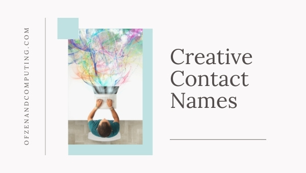 Creative Contact Names (2025)