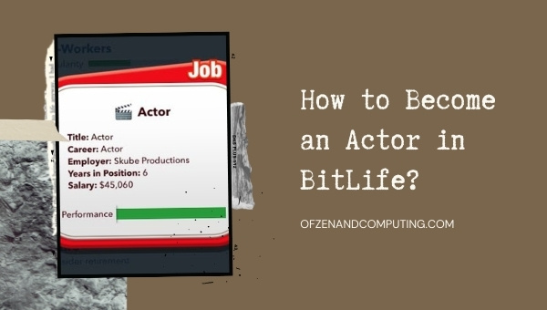 How to Become an Actor in BitLife?