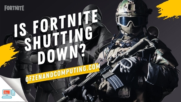 Is Fortnite Shutting Down in 2023? [Fake News or Real?]