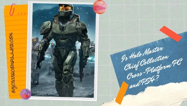 Is Halo Master Chief Collection Cross-Platform PC and PS4?