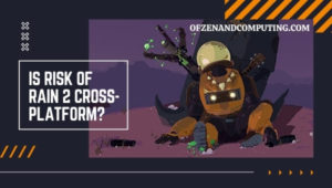 Is Risk of Rain 2 Cross-Platform in [cy]? [PC, PS5, Xbox]