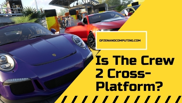 Is The Crew 2 Cross-Platform in 2023? [PC, PS5, Xbox, PS4]