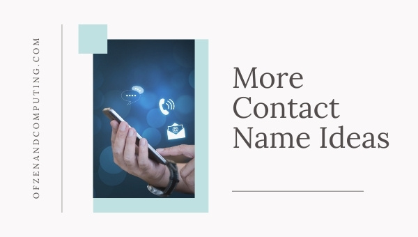 More Contact Name Ideas (2025)