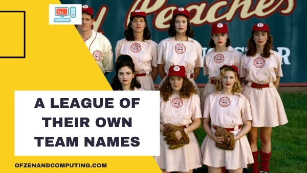 A League of Their Own Team Names (2022)
