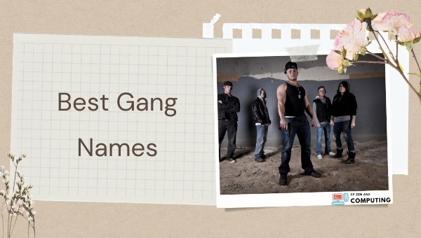 Best Gang Names (2022) 