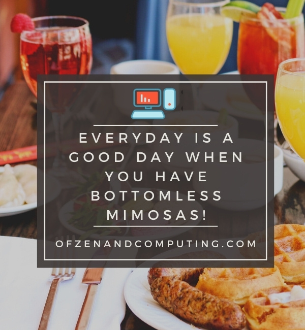 Bottomless Brunch Captions For Instagram (2022)