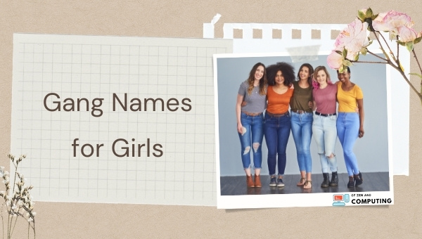Gang Names for Girls (2022)