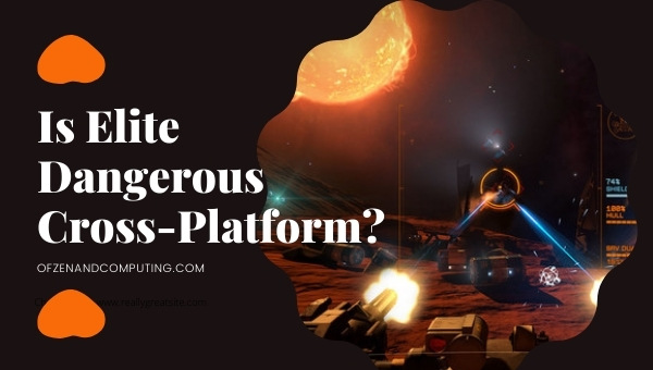 Is Elite Dangerous Cross-Platform in 2023?