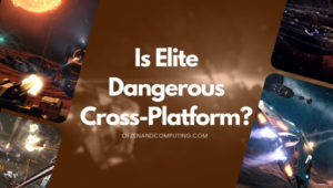 Is Elite Dangerous Cross-Platform in [cy]? [PC, PS4, Xbox]