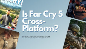 Is Far Cry 5 Cross-Platform in [cy]? [PC, PS4, Xbox, PS5]